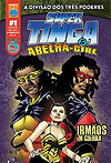 Super Tinga & Abelha-Girl  n° 1 - Universo Editora