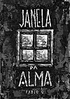 Janela da Alma  - Independente