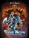 Tigre Negro - A Armadura de Auriel  - Independente