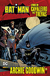 Batman - Lendas do Cavaleiro das Trevas: Archie Goodwin  n° 1 - Panini