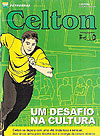 Celton - Um Desafio Na Cultura  - Independente