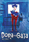 Dora e A Gata  - Independente