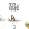 Téo & O Mini Mundo: O Livro  - Rphq