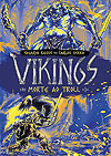 Vikings - Morte Ao Troll  - Draco