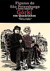 Figuras de São Petersburgo e Outros Contos de Górki em Quadrinhos  - Ledriprint