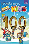 Canção Nova Kids  n° 100 - Canção Nova