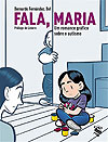Fala, Maria: Um Romance Gráfico Sobre O Autismo  - Skript Editora