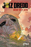 Juiz Dredd - Mega-City Zero  n° 1 - Novo Século (Geektopia)