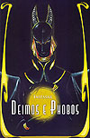 Deimos e Phobos  - Independente