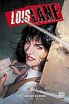Lois Lane: Inimiga do Povo  - Panini