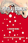 Pérolas Brancas  - Independente