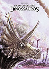 Eram Os Deuses Dinossauros  - Garagem Hq