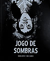 Jogo de Sombras  - sem editora