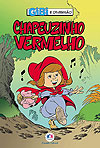 Chapeuzinho Vermelho  - Ciranda Cultural