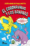 El Corønavírus Y Los Bananas  - Labrador