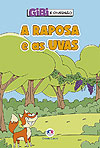 Raposa e As Uvas, A  - Ciranda Cultural