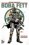 Star Wars: Boba Fett - Coração de Caçador  - Panini