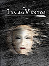 Ira dos Ventos  - Independente