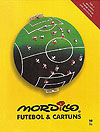 Mordillo - Futebol & Cartuns  - Panda Books