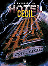 Dossiê Bizarro Apresenta : A Maldição do Hotel Cecil  - Skript Editora