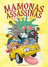 Mamonas Assassinas - A Graphic Novel Oficial  - Estética Torta