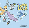 Voo da Lola, O  - Cachalote