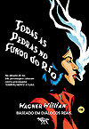 Todas As Pedras No Fundo do Rio  - Texugo