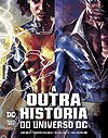 Outra História do Universo Dc, A  - Panini