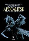 Apocalipse - O Livro das Revelações de São João  - Skript Editora