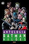Batman: Vilões - Antologia  - Panini