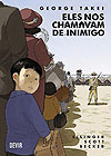 Eles Nos Chamavam de Inimigo (Capa Dura)  - Devir