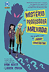 Johnny Constantine: O Mistério da Professora Malvada  - Panini