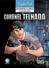 Graphic Book: Coronel Telhada  - Criativo