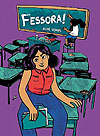 Fessora!  - Independente