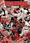 Deadpool: Preto, Branco e Sangue  - Panini