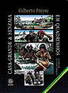Casa Grande & Senzala em Quadrinhos  - Abegraph e Editora Letras & Expressões