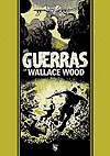 Guerras de Wallace Wood, As  - Skript Editora