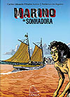 Marino da Sonhadora  n° 1 - Edições da Canoa