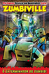 Zumbiville: O Exterminador de Zumbis! (Pró Games Revista em Quadrinhos Extra)  - On Line