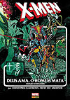 X-Men: Deus Ama, O Homem Mata (Marvel Graphic Novel)  - Panini