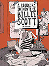 Cegueira Iminente de Billie Scott, A  - Conrad