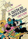 Queda do Patriarcado, A  - Seguinte