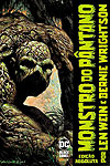 Monstro do Pântano Por Len Wein e Bernie Wrightson - Edição Absoluta  - Panini
