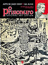 Prisioneiro: Original Art Edition, O  - Skript Editora