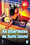 Incertezas de Sumi Izumi, As  n° 2 - Mythos