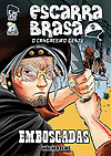 Escarra Brasa - O Cangaceiro Gentil  - Armon Editora