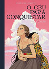 Céu Para Conquistar, O  - Conrad