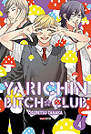 Yarichin Bitch Club  n° 4 - Panini