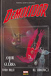 Demolidor: Amor e Guerra (Marvel Graphic Novels) 
