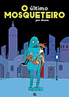Último Mosqueteiro, O  - Mino